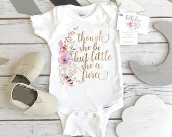 Though She Be But Little She Is Fierce, Baby Shower Gift, Boho Baby Clothes, Cute Baby Clothes, Baby Girl Clothes, Baby Girl Gift,Niece Gift