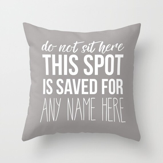This Spot Is Saved 18" Pillow Cover | Throw Pillow | Accent Pillow | pillow Cover