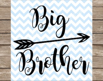 Big brother SVG, Svg File for cricut, Brother SVG, svg, Cricut svg, Silhouette svg, Vinyl Big Brother svg cut file brother Cricut siblings