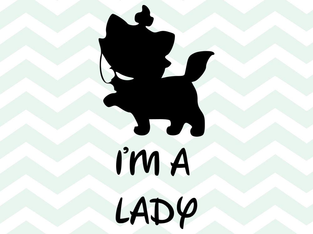 Download I'm a lady SVG, silhouette, Aristocats SVG, Disney ...