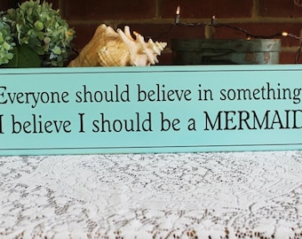 Be a Mermaid Wood Sign Beach Nautical Coastal Decor Whimsy Beach Cottage