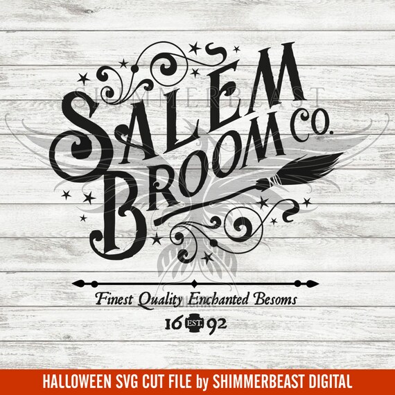 Download Halloween SVG Cut File Halloween SVG Salem Broom Company