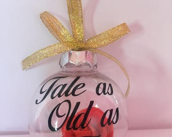 Beauty and the Beast Enchanted Rose inspired 'Tale as old as time' bauble