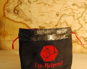 I'm Helping! Dice Bag (Made to Order)