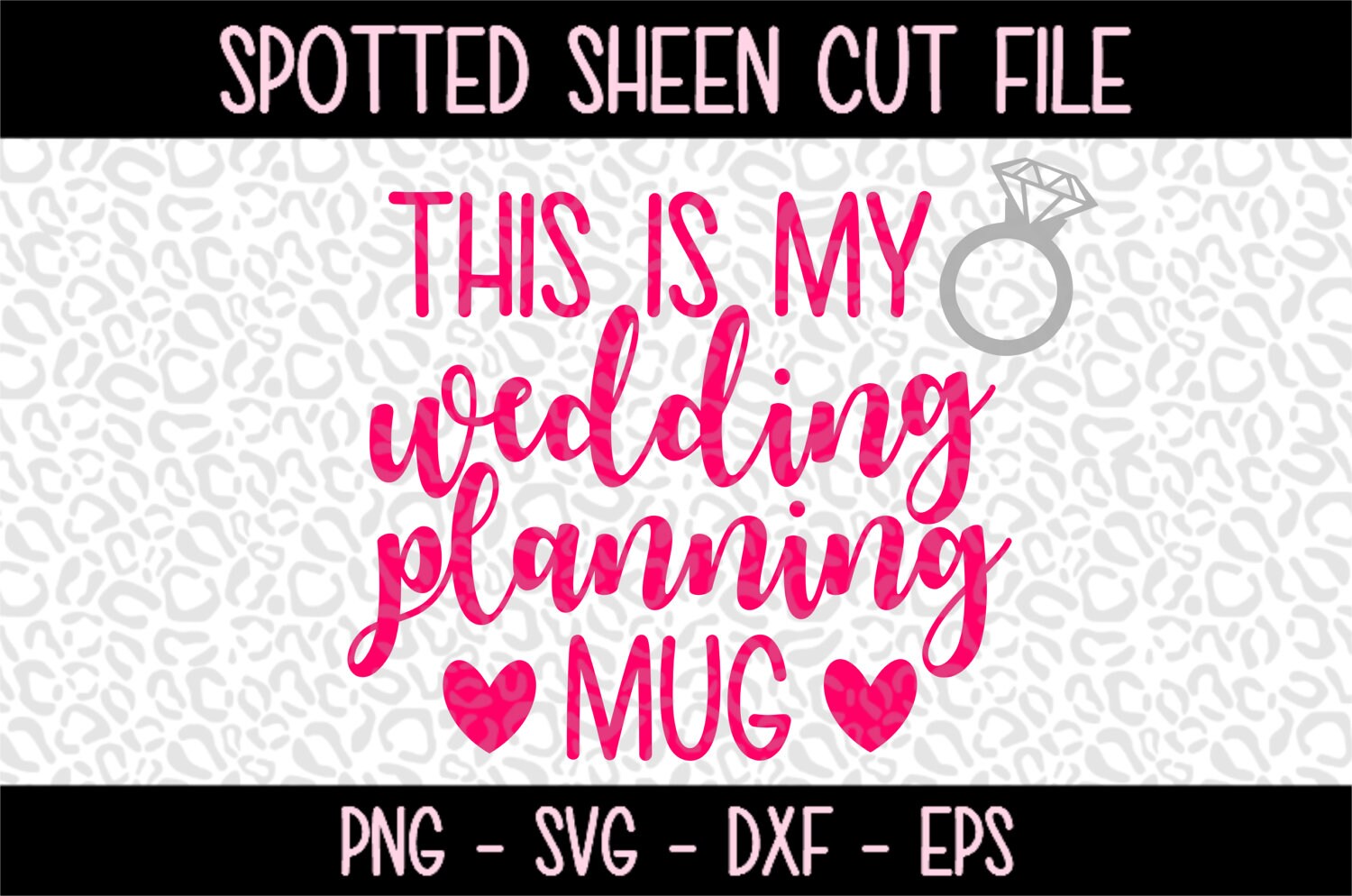 This is my Wedding Planning Mug PNG SVG eps and dxf Files for Cutting Machines Cameo or Cricut ...