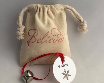 Holiday Believe Favor: Polar Express Bell with Believe Tag and Believe Muslin Gift Bag, School Favor, Stocking Stuffer