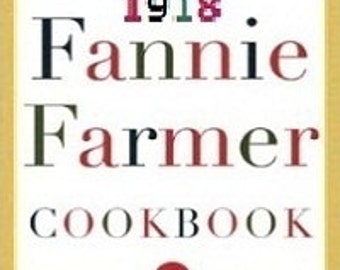 1918 Fannie Farmer Cookbook - Digital PDF Cookbook