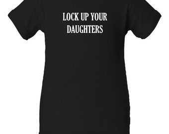 Lock Up Your Daughters Onesie
