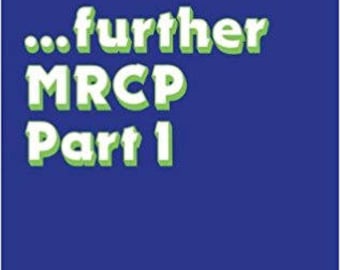 further MRCP Part I (MCQ's...Brainscan) 1st Edition