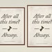 Snape Always Love Quote Poster Medium Literary Quote Print