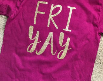 FRIYAY Short Sleeve Tshirt with Smooth or Glitter Vinyl