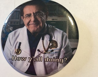 My 600lb life Dr. Nowzaradan Magnet, Pin Or Pocket Mirror