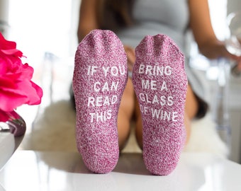 Gift for her, wine socks, Bridesmaid Gift, novelty socks , girlfriend gift, best friend gift, Funny socks, Wine gift, If You Can Read This