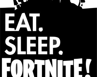 Eat Sleep Fortnite Repeat Svg