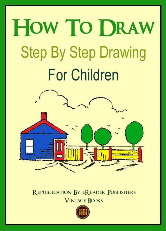 How To Draw Step By Step Drawing For Children Learn to Draw