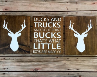 Ducks trucks and eight point bucks thats what little boys are made of. 3 piece set