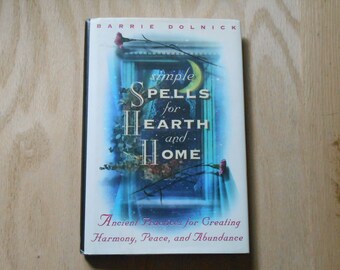 Simple spells for hearth and home