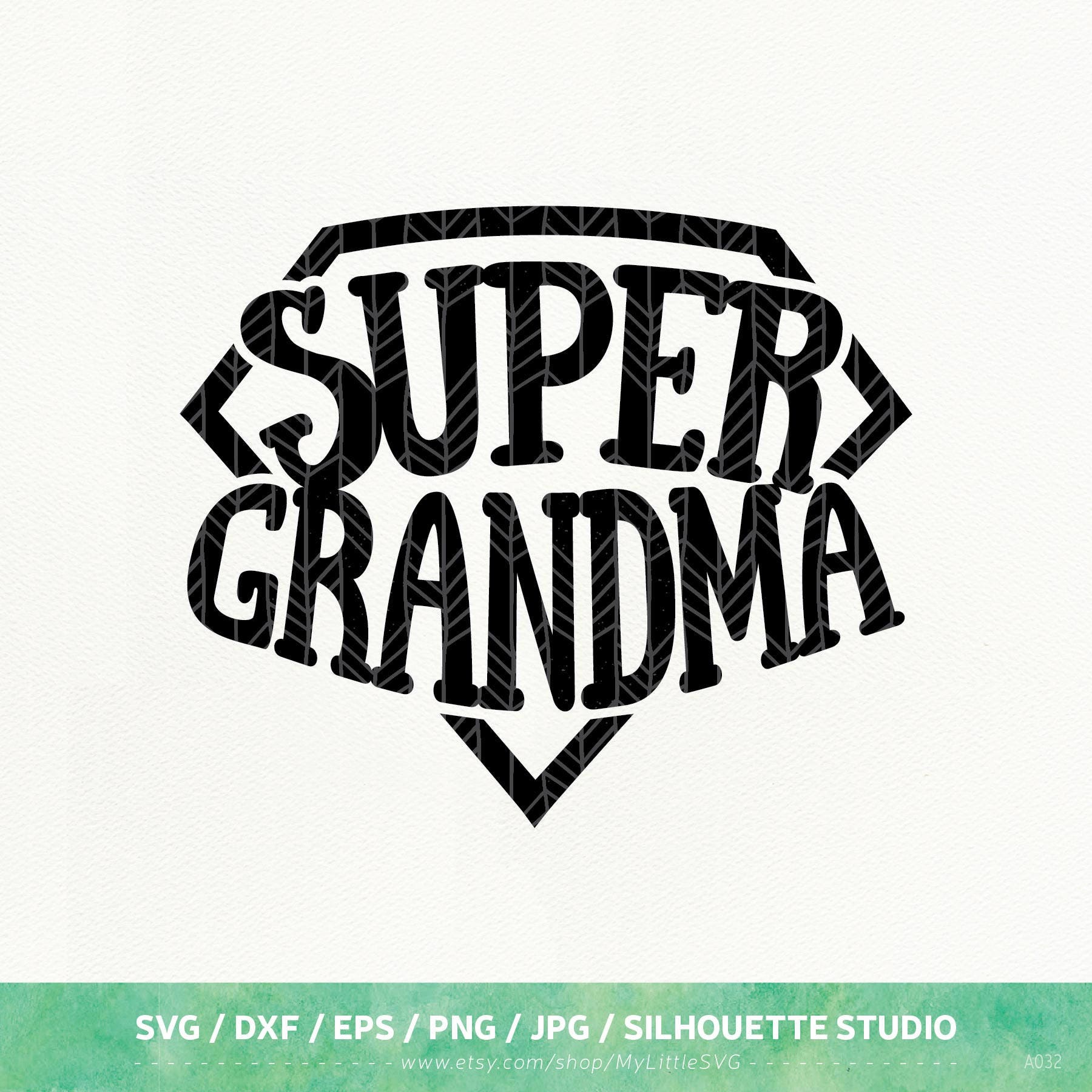 Super Grandma SVG Files Super Grandma dxf png eps for