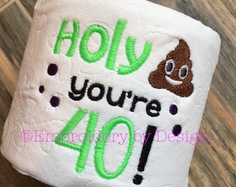 40th Birthday , 50th birthday, Embroidered Toilet paper, gag gift, party decoration, gifts for him