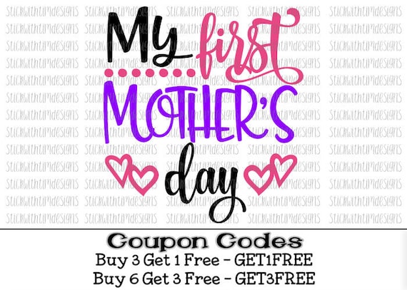 My First Mother's Day Svg Mom Svg Mothers Day Svg Files