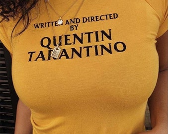 Quentin Tarantino Shirt | A Film | Written and Directed | Cinema | Horror |