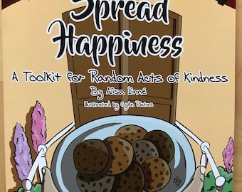 Spread Happiness: A Toolkit for Random Acts of Kindness