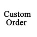 Custom order