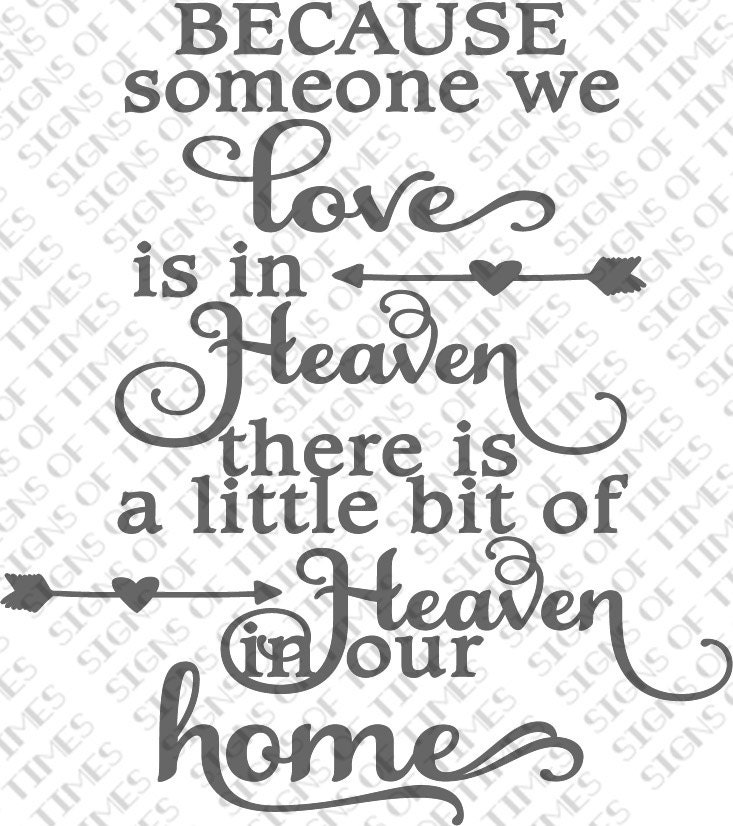 Download Someone We Love is in Heaven SVG PNG DFX Cut File Heaven in