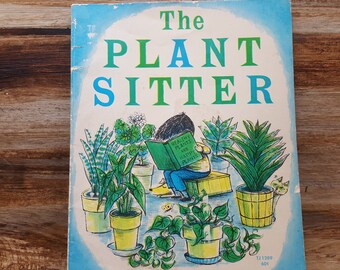 The Plant Sitter, 1969, READ DESCRIPTIONS, Gene Zion, Margaret Bloy Graham, vintage kids book