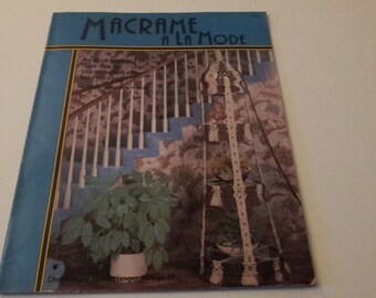 Macramé A La Mode - Vintage 1978 Macrame' Instruction Booklet