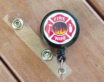 Fire Wife Themed ID Badge Reel