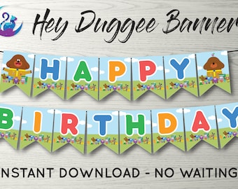 Hey Duggee Banner, Hey Duggee Bunting Banner, Hey Duggee Party Decoration, Hey Duggee Birthday Party Banner, Hey Duggee Happy Birthday