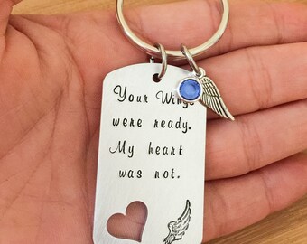 Memorial Keychain - Your Wings Were Ready My heart Was Not - Memorial Jewelry - Memorial Keepsake - In Memory of Gift - Sympathy Gift -
