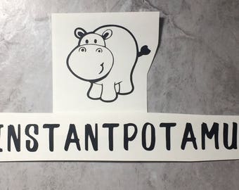 Instantpotamus Decal