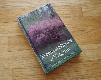 Virginia Tree Identification, Trees and Shrubs in Virginia, Garden Reference Book, Plant Identification Book, Gardening in Virginia