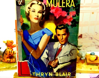 Rare Vintage Hardback Mills and Boon Romance The Man at Mulera by Mary Kathryn Blair 1959 with DW