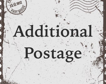 Additional Postage for Shipping