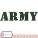 ARMY machine embroidery design. Two sizes Army text embroidery. Filled stitch army embroidery. Great "ARMY" embroidery