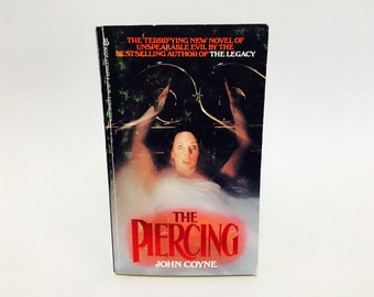 Vintage Horror Book The Piercing by John Coyne 1980 Paperback