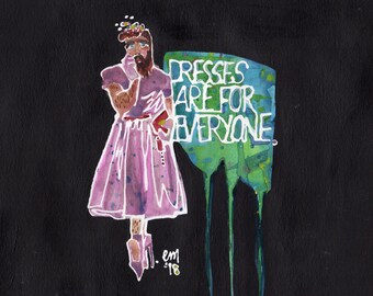 Dresses are for Everyone (Original Painting)