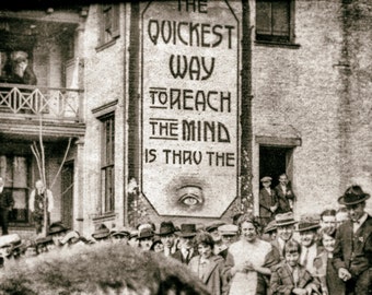 Vintage photo antique photograph sign "Quickest Way to Reach Mind is Thru the Eye" 1920s photography PRINT