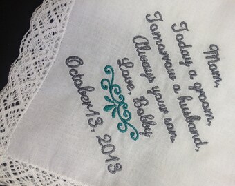 MOTHER Of The GROOM Handkerchief Hanky Hankie - From the GROOM - Mom - MoG - Wedding - Today A Groom Always Your Son
