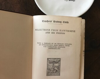 1890 Selections of Hawthorne and His Friends
