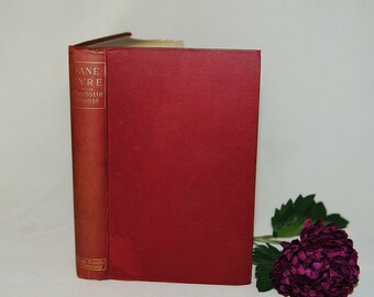 Jane Eyre by Charlotte Bronte / 1896 Bliss, Sands & Co, London / Antique Copy In Good Condition