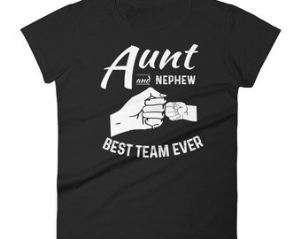 Aunt Shirt - Aunt And Nephew - Aunt Nephew Matching - Worlds Best Aunt - Aunt Shirts - New Aunt - Aunt - Best Aunt Ever - Women's short slee