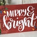 Merry And Bright Sign Christmas Decoration Merry Sign