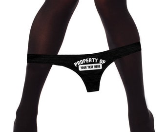 Custom Personalized Property Of Panties Personalized Panty With Your Name, Customized Womens Thong Panties