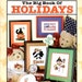 Big Book of Holidays Hearts Cupid Black Cat Snowman Stars Stripes Shamrock Santa Counted Cross Stitch Embroidery Craft Pattern Leaflet 24517