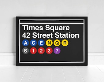 Times Square 42 Street Station - New York Subway Sign - Art Print