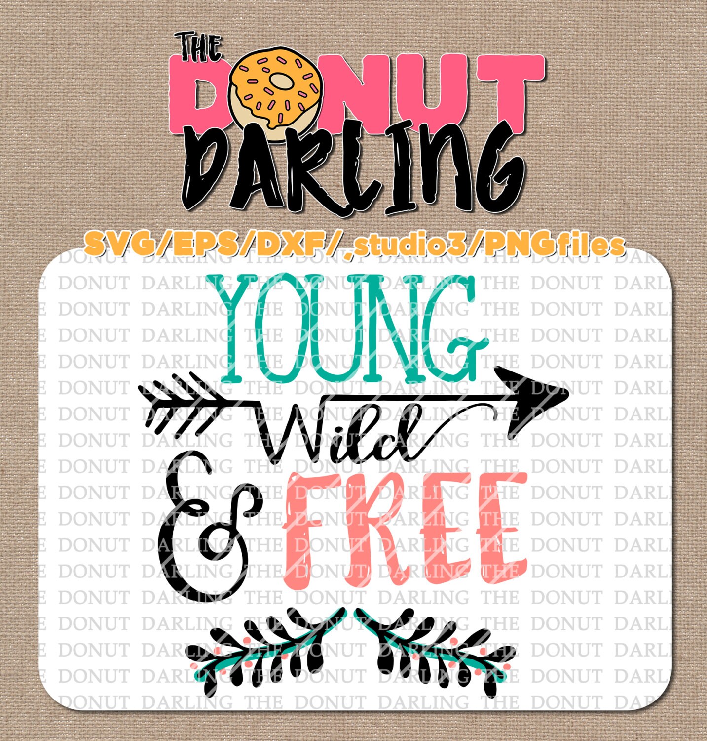 Instant Download Young Wild and Free svg / eps / dxf / png